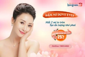 Ưu đãi sốc tháng 7! OFF ngay 25% Bấm mí Dove Eyes – Tạo mắt 2 mí to tròn – Tạo ấn tượng khó phai